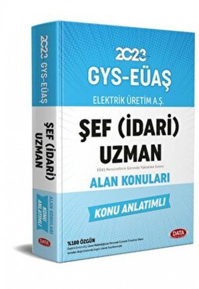 Elektrik Üretim Aş (EÜAŞ) GYS Şef İdari) Uzman Alan Konuları Konu Anlatımlı