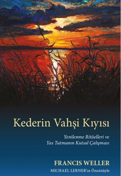 Kederin Vahşi Kıyısı