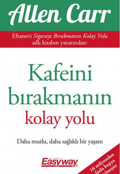 Kafeini Bırakmanın Kolay Yolu