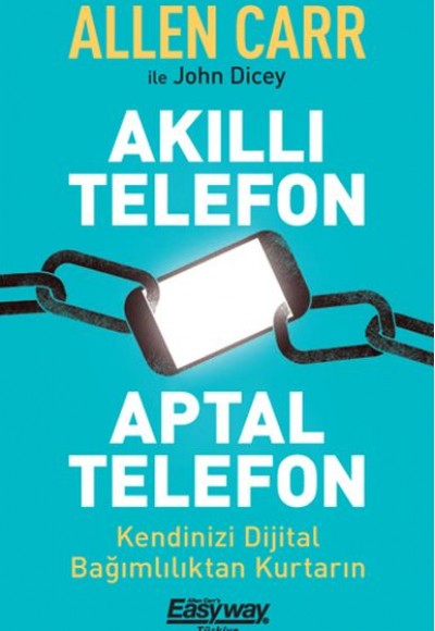 Akıllı Telefon Aptal Telefon Kendinizi Dijital Bağımlılıktan Kurtarın