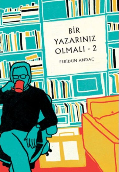 Bir Yazarınız Olmalı - 2