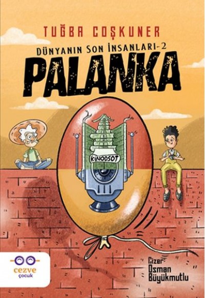 Palanka - Dünyanın Son İnsanları 2