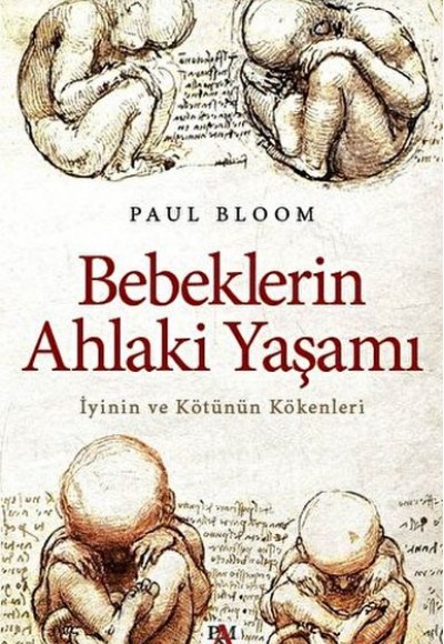 Bebeklerin Ahlaki Yaşamı