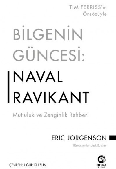 Bilgenin Güncesi: Naval Ravikant - Mutluluk ve Zenginlik Rehberi