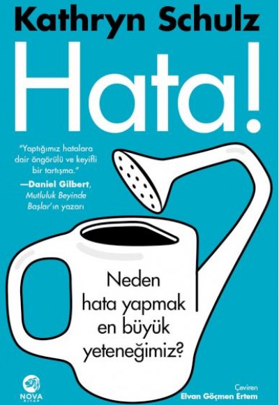 Hata! - Neden Hata Yapmak En Büyük Yeteneğimiz?