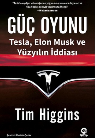 Güç Oyunu: Tesla, Elon Musk ve Yüzyılın İddiası