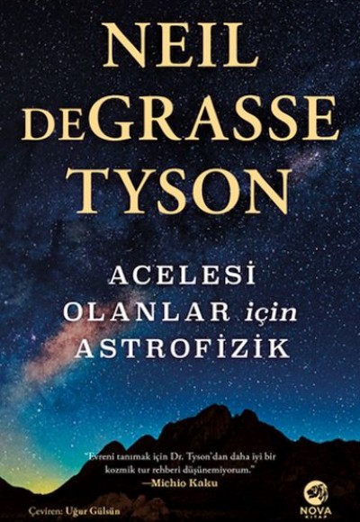 Acelesi Olanlar İçin Astrofizik