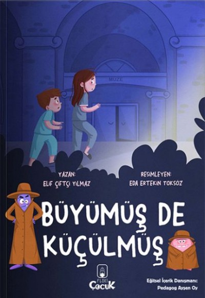 Büyümüş de Küçülmüş