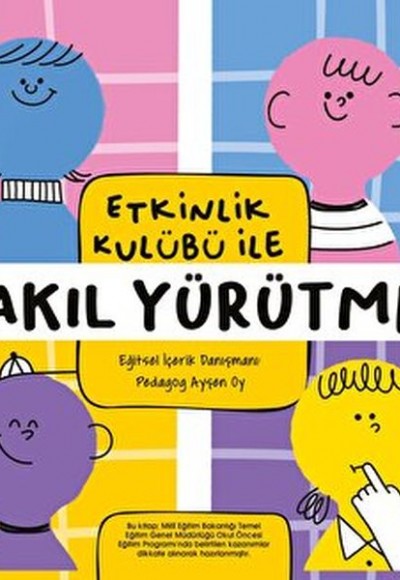 Etkinlik Kulübü ile Akıl Yürütme