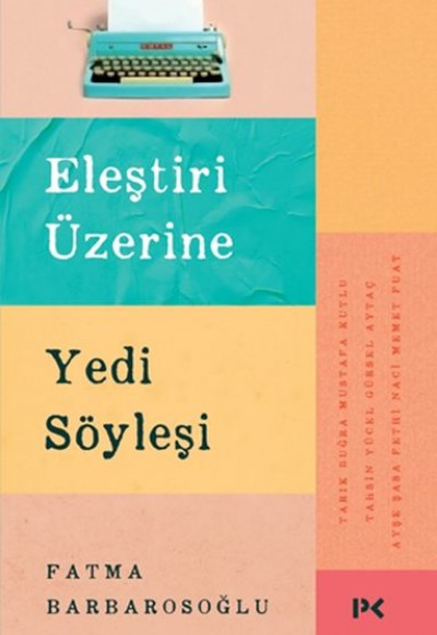 Eleştiri Üzerine Yedi Söyleşi