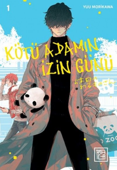 Kötü Adamın İzin Günü 1 Kötü Adamın İzin Günü 1