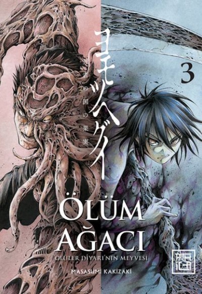 Ölüm Ağacı: Ölüler Diyarının Meyvesi 3 Ölüm Ağacı: Ölüler Diyarının Meyvesi 3