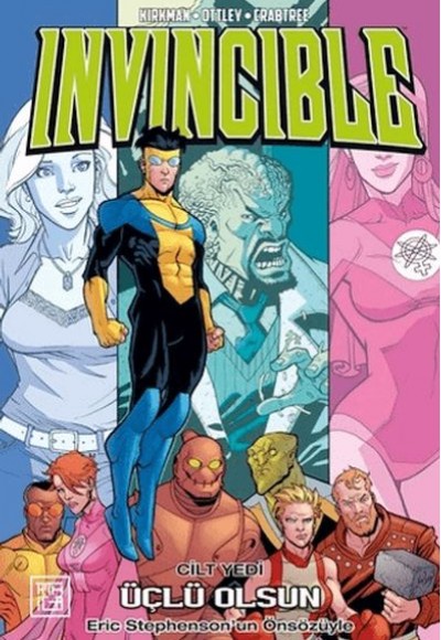 Invincible 7: Üçlü Olsun Invincible 7: Üçlü Olsun