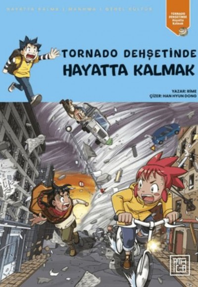 Tornado Dehşetinde Hayatta Kalmak