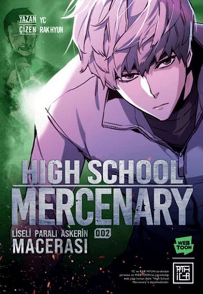 Liseli Paralı Askerin Macerası 2