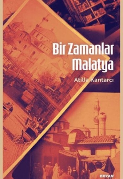Bir Zamanlar Malatya