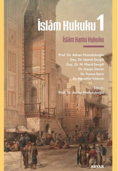 İslâm Hukuku 1 - İslâm Kamu Hukuku İslâm Hukuku 1 - İslâm Kamu Hukuku