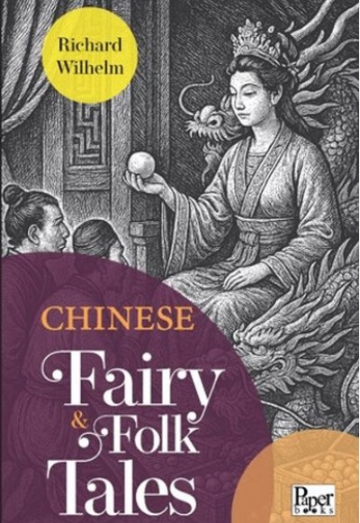 Chinese Fairy & Folk Tales