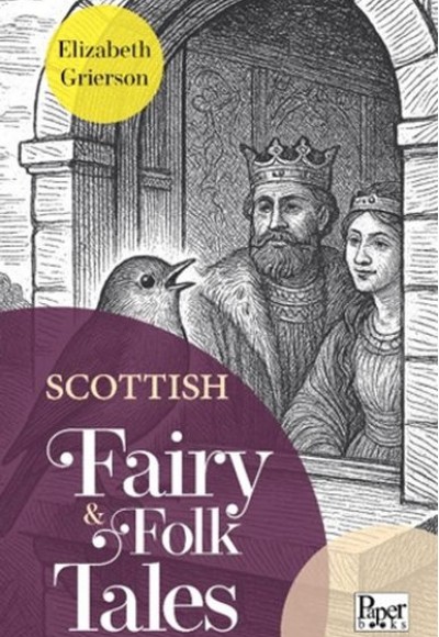 Scottish Fairy & Folk Tales Scottish Fairy & Folk Tales