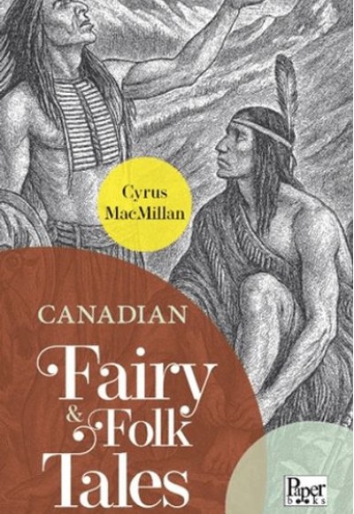Canadian Fairy & Folk Tales