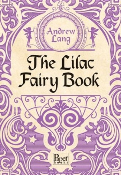 The Lilac Fairy Book The Lilac Fairy Book