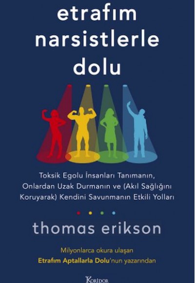 Etrafım Narsistlerle Dolu