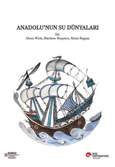 İki Dilli : İngilizce-Türkçe Anadolu'nun Su Dünyaları