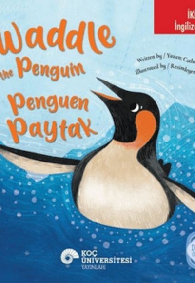 Waddle the Penguin / Penguen Paytak (İki Dilli)