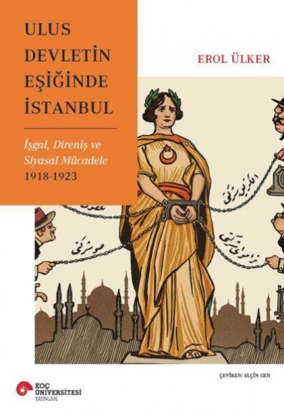 Ulus Devletin Eşiğinde İstanbul