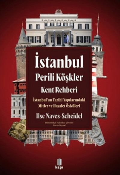 İstanbul Perili Köşkler Kent Rehberi