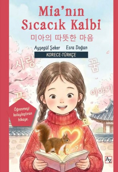 Mia’nın Sıcacık Kalbi