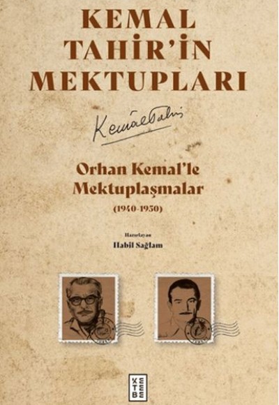 Orhan Kemal'le Mektuplaşmalar