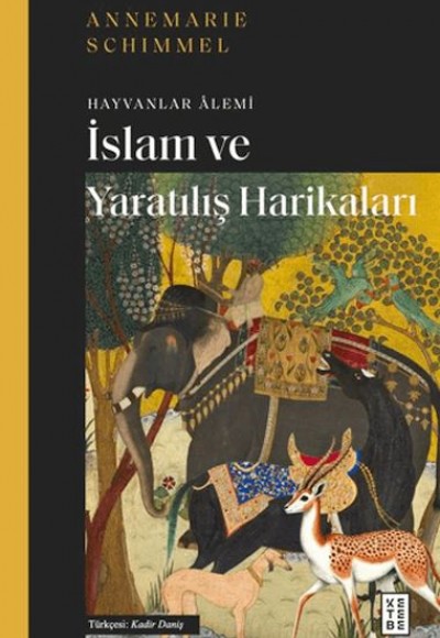 İslam ve Yaratılış Harikaları