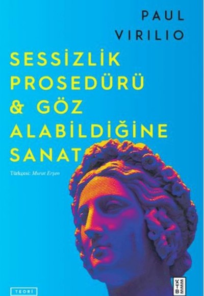 Sessizlik Prosedürü & Göz Alabildiğine Sanat