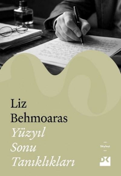 Yüzyıl Sonu Tanıklıkları