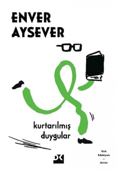 Kurtarılmış Duygular