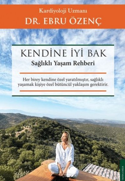 Kendine İyi Bak Kendine İyi Bak
