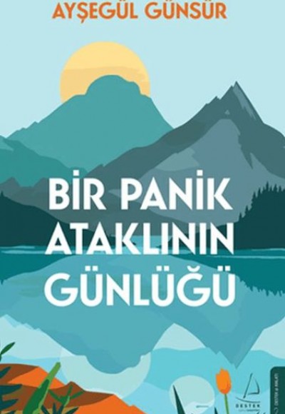 Bir Panik Ataklının Günlüğü