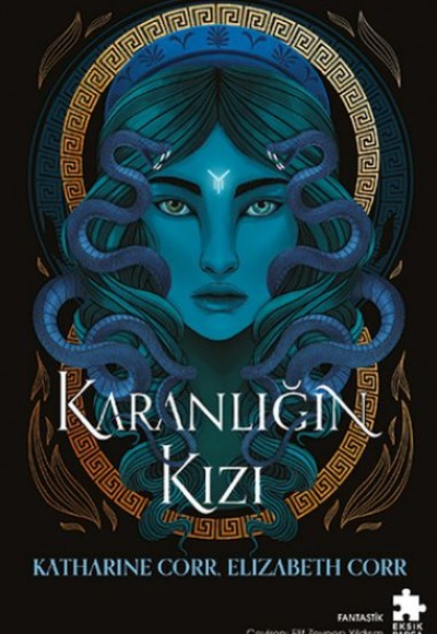 Karanlığın Kızı Gölgeler Evi – I