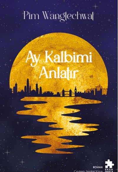 Ay Kalbimi Anlatır