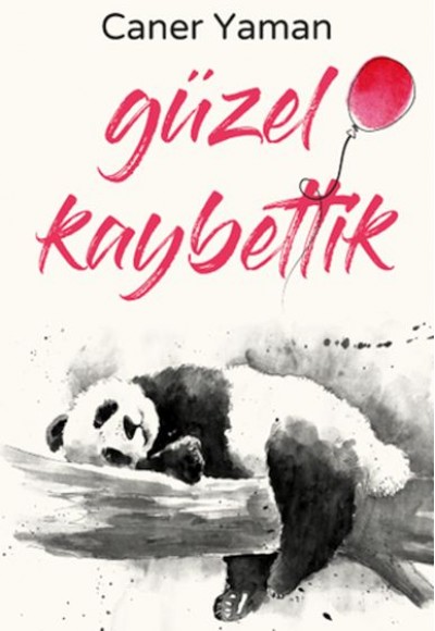 Güzel Kaybettik