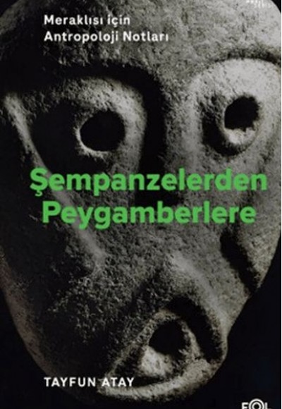 Şempanzelerden Peygamberlere