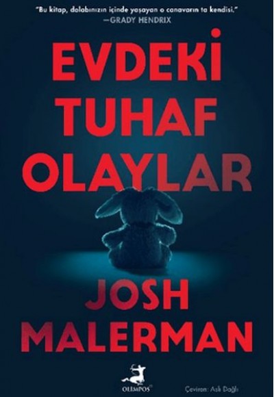 Evdeki Tuhaf Olaylar