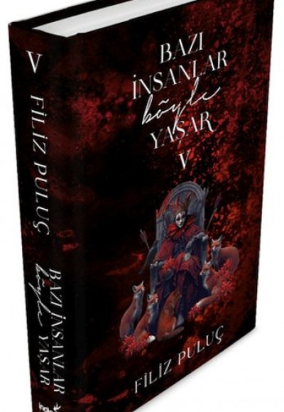 Bazı İnsanlar Böyle Yaşar 5 (Ciltli)