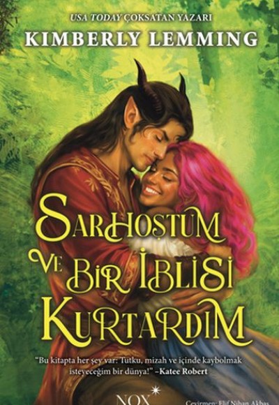 Sarhoştum ve Bir İblisi Kurtardım