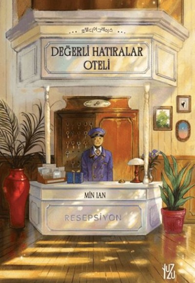 Değerli Hatıralar Oteli