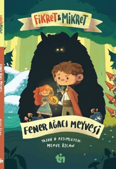 Fikret & Mikret – Fener Ağacı Meyvesi