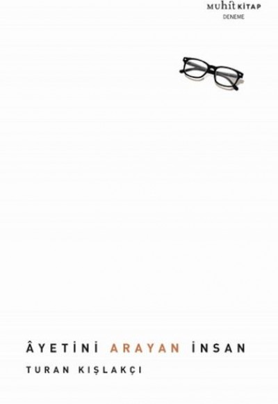 Ayetini Arayan İnsan
