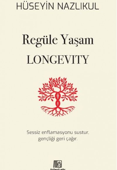 Regüle Yaşam Longevity