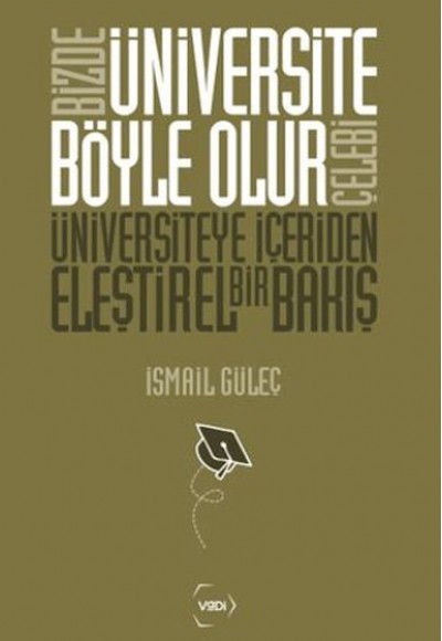 Bizde Üniversite Böyle Olur Çelebi